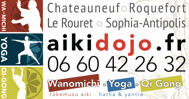 Aiki Azur - Yoga Wanomichi Aikido Qi-Gong